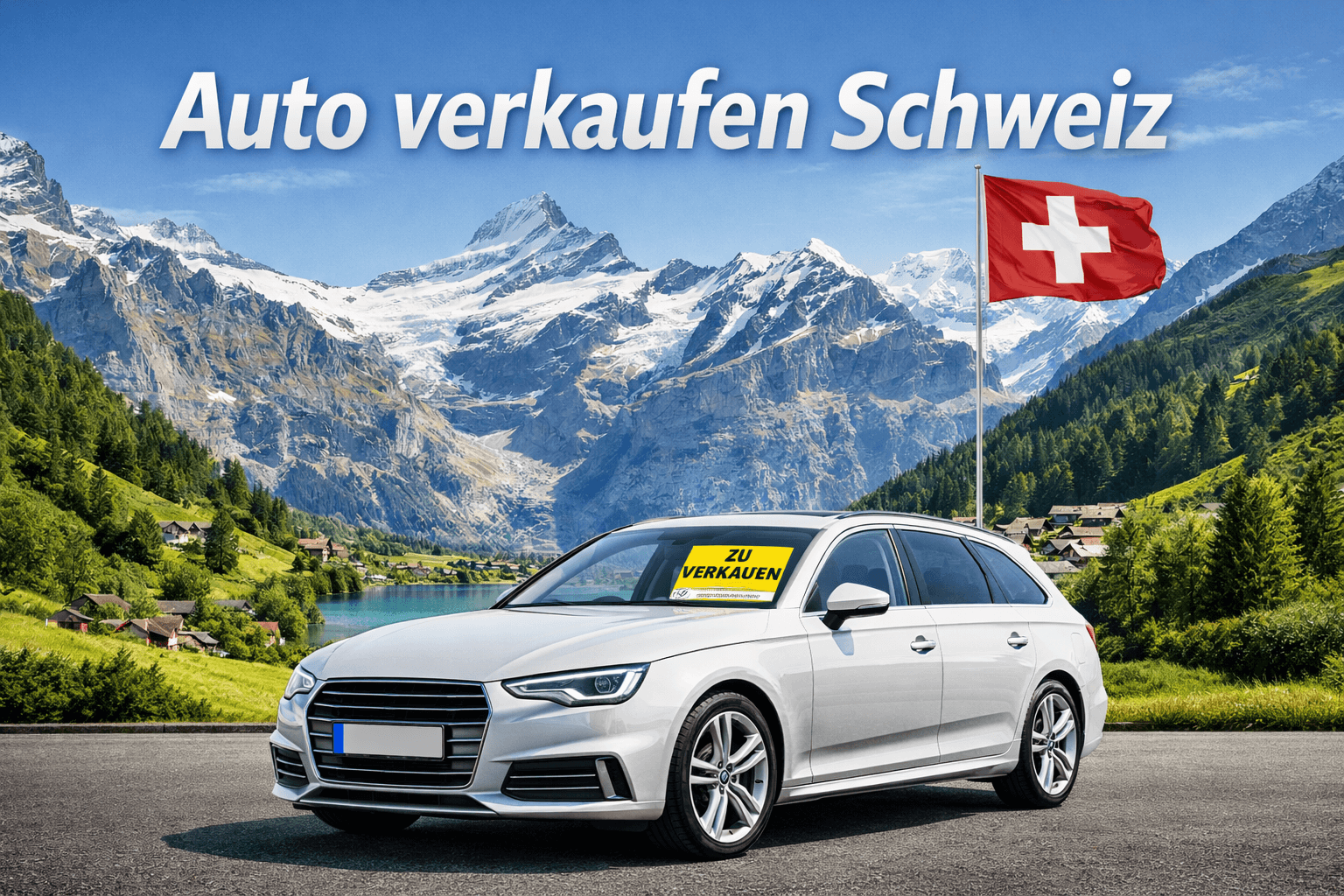 Auto verkaufen Schweiz – Ihre Plattform für den erfolgreichen Fahrzeugverkauf
